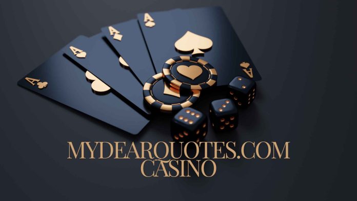 MyDearQuotes.com Casino