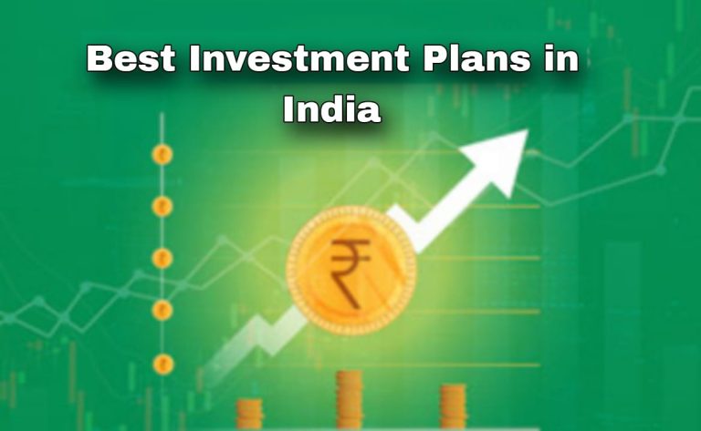 Best Investment Plans in India