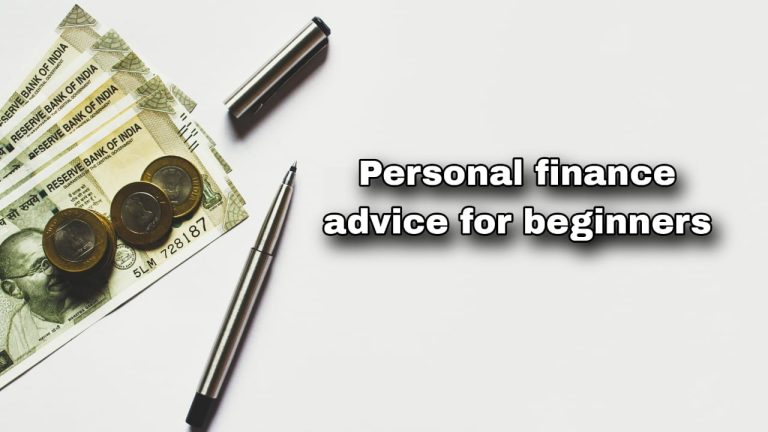 Personal Finance Advice for Beginners